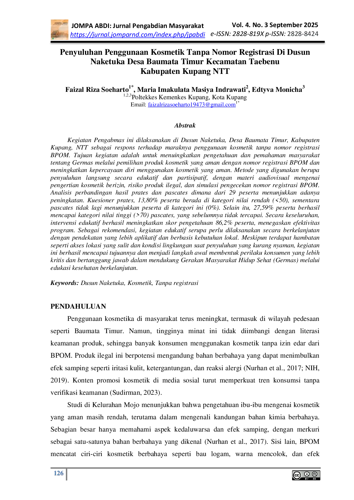 JURIS Penyuluhan Penggunaan Kosmetik Tanpa Nomor Registrasi Di Dusun Naketuka Desa Baumata Timur Kecamatan Taebenu Kabupaten Kupang NTT