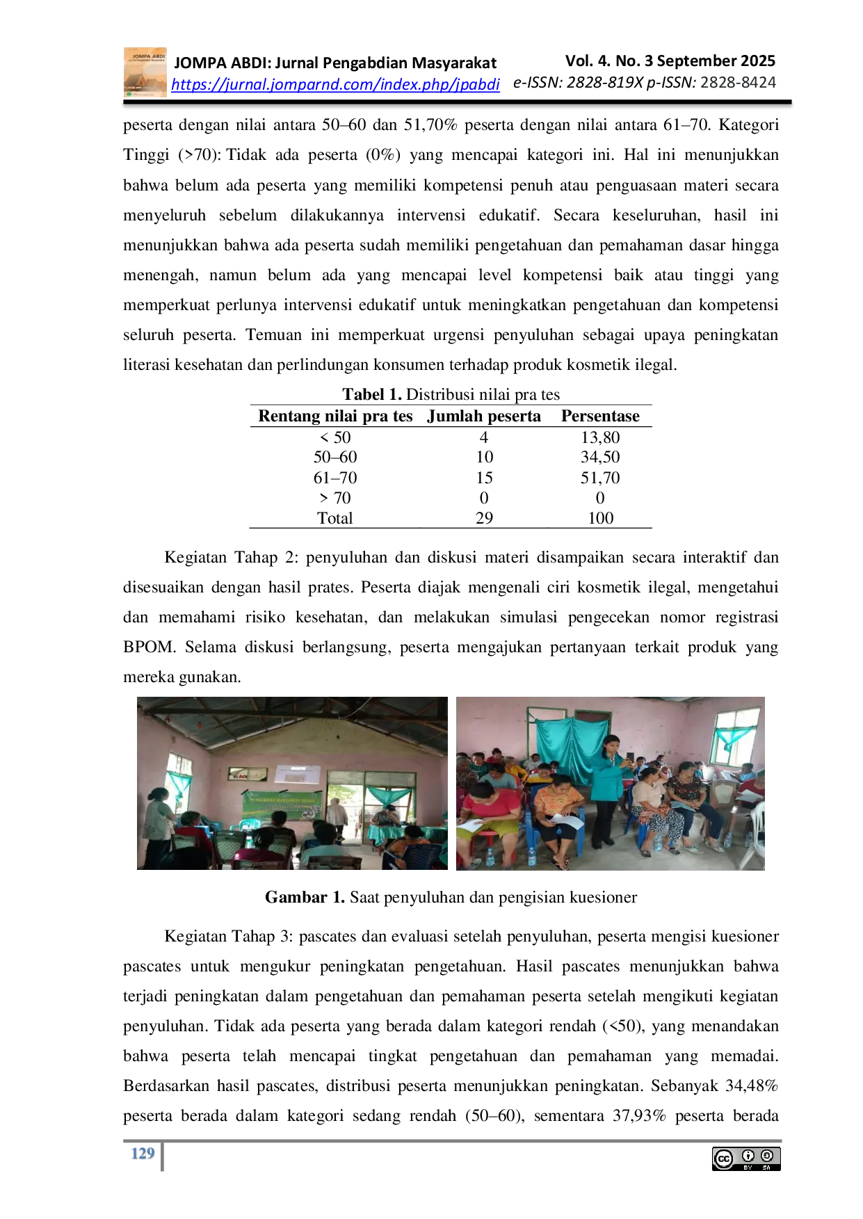 JURIS Penyuluhan Penggunaan Kosmetik Tanpa Nomor Registrasi Di Dusun Naketuka Desa Baumata Timur Kecamatan Taebenu Kabupaten Kupang NTT