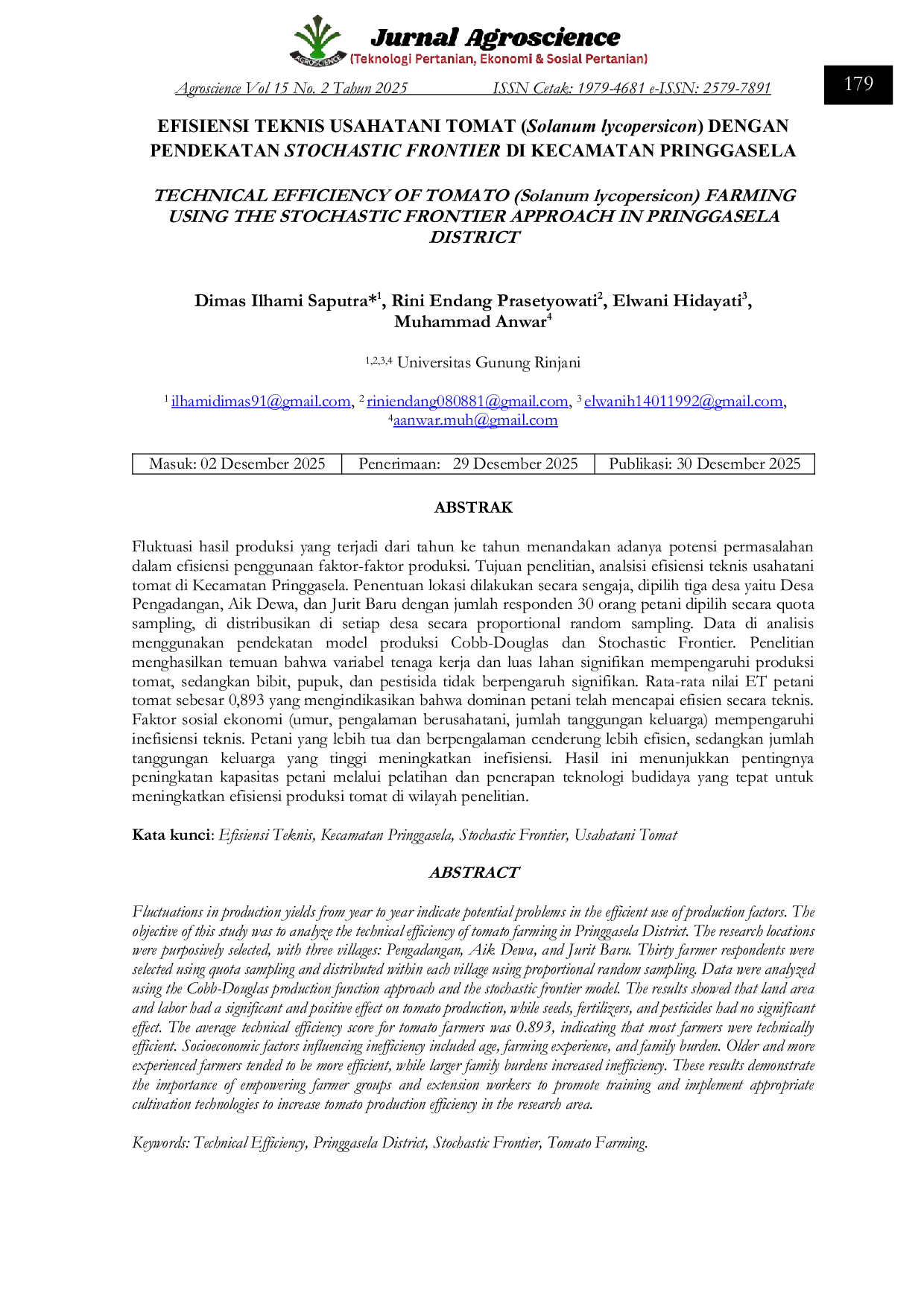 JURIS EFISIENSI TEKNIS USAHATANI TOMAT Solanum lycopersicon DENGAN PENDEKATAN STOCHASTIC FRONTIER DI KECAMATAN PRINGGASELA