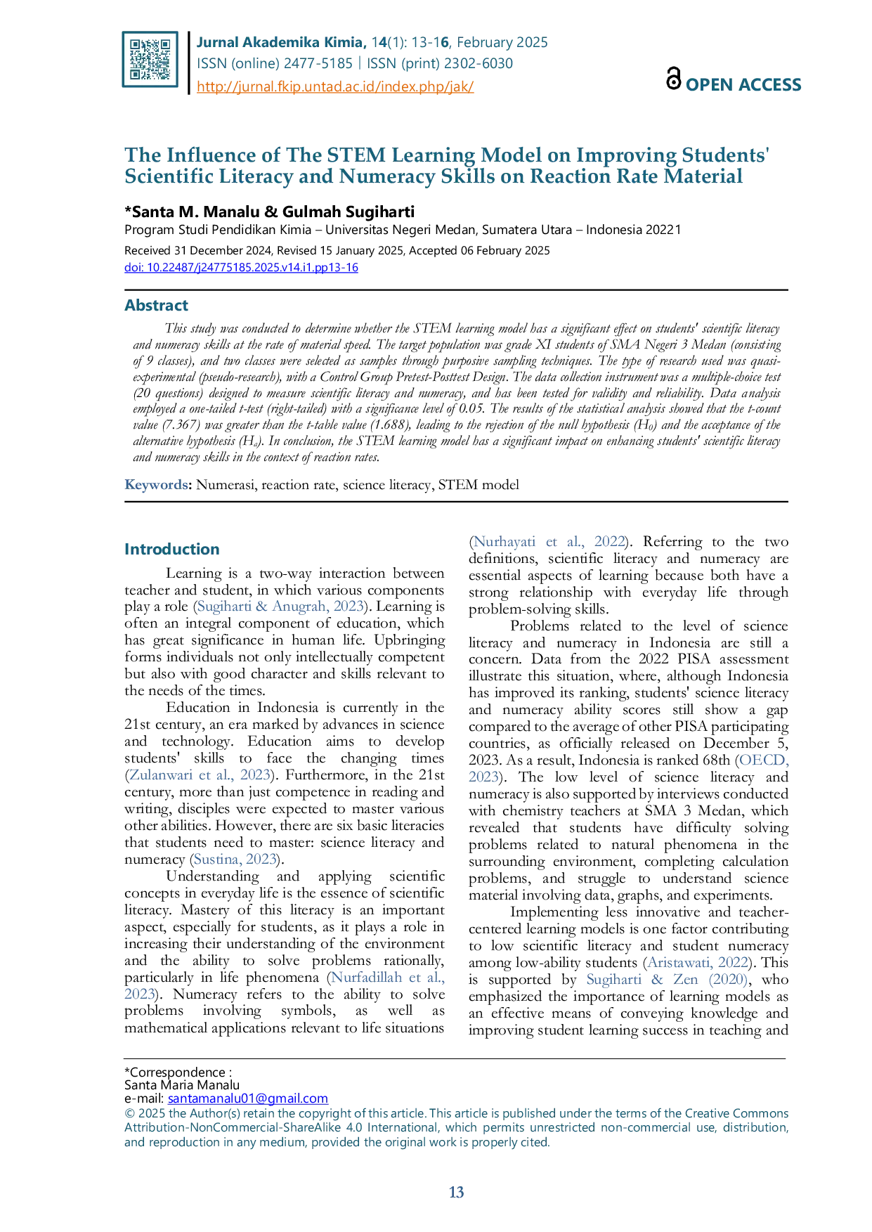JURIS The Influence of The STEM Learning Model on Improving Students Scientific Literacy and Numeracy Skills on Reaction Rate Material