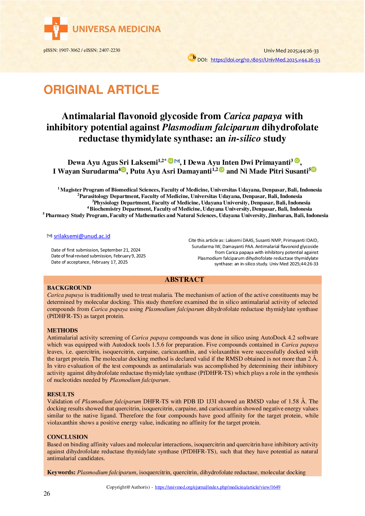 JURIS Antimalarial Flavonoid Glycoside From Carica Papaya With Inhibitory Potential Against Plasmodium Falciparum Dihydrofolate Reductase Thymidylate Synthase An In Silico Study