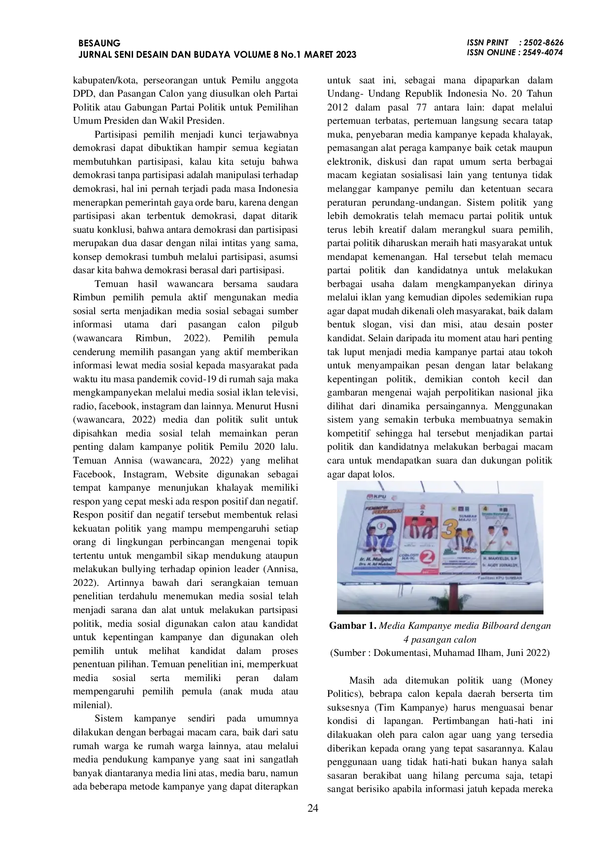 JURIS Makna Media Kampanye Bagi Pemilih Pasangan Mahyeldi Dan Audy Joinaldy Pada Pilkada Sumatera Barat Tahun 2020