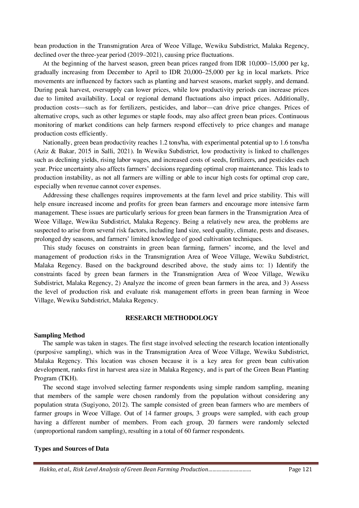 JURIS Risk Level Analysis Of Green Bean Farming Production In The Transmigration Area Of Weoe Village Wewiku Subdistrict Malaka Regency