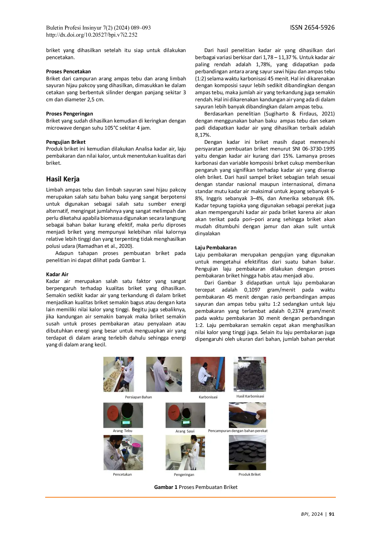 JURIS Quality of Briquettes from a Combination of Pakcoy Green Mustard Greens Brassica Juncea L and Sugarcane Bagasse as a Renewable Energy Source