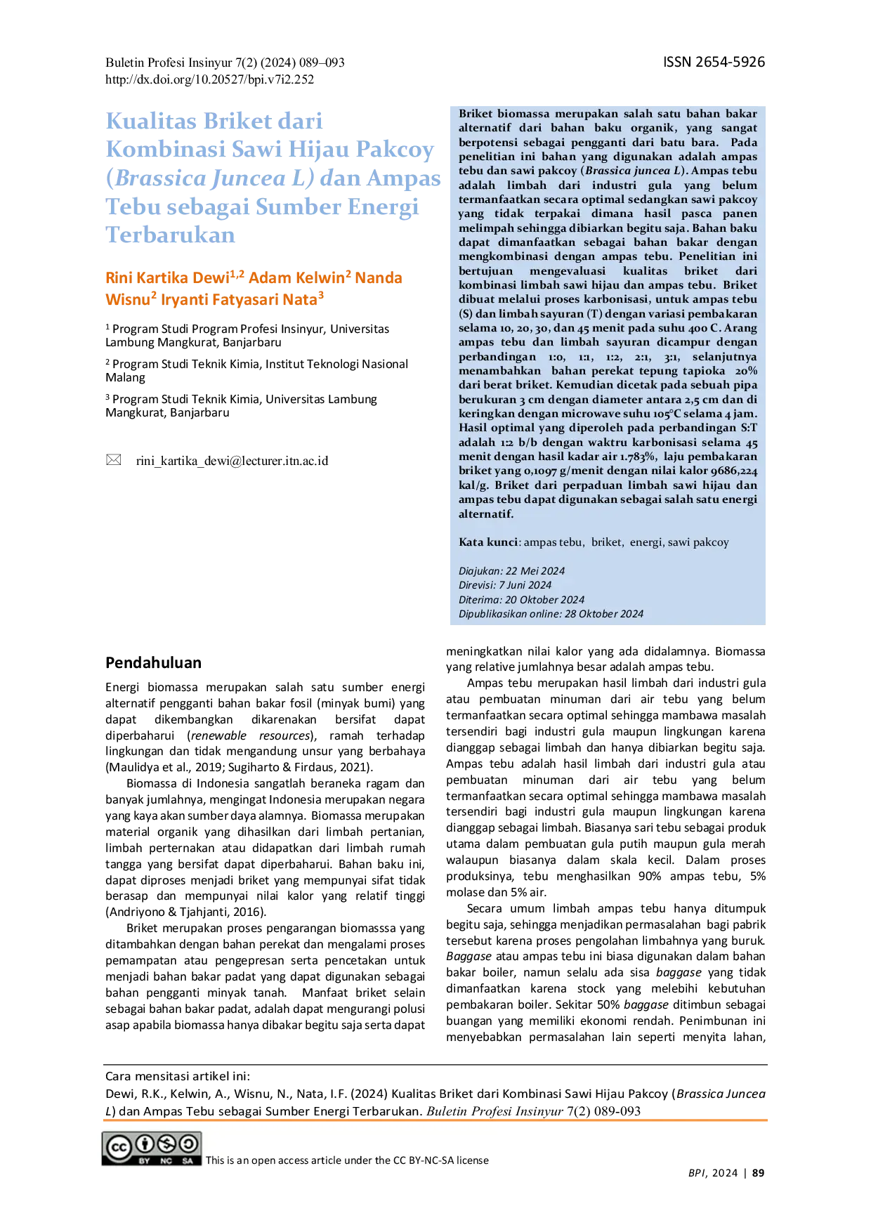 JURIS Quality of Briquettes from a Combination of Pakcoy Green Mustard Greens Brassica Juncea L and Sugarcane Bagasse as a Renewable Energy Source