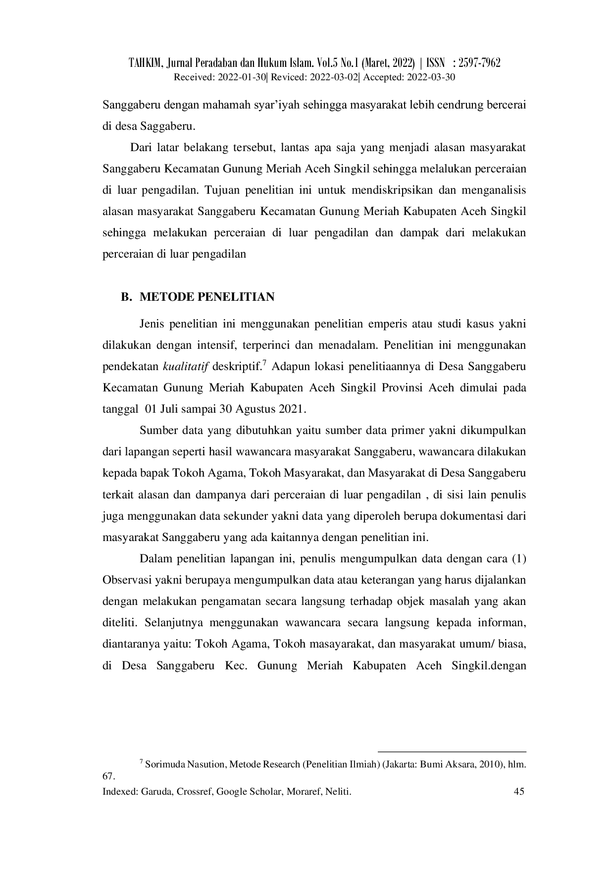 JURIS Alasan Perceraian Luar Pengadilan Dan Akibatnya Bagi Masyarakat Desa Sanggaberu Kecamatan Gunung Meriah Aceh Singkil