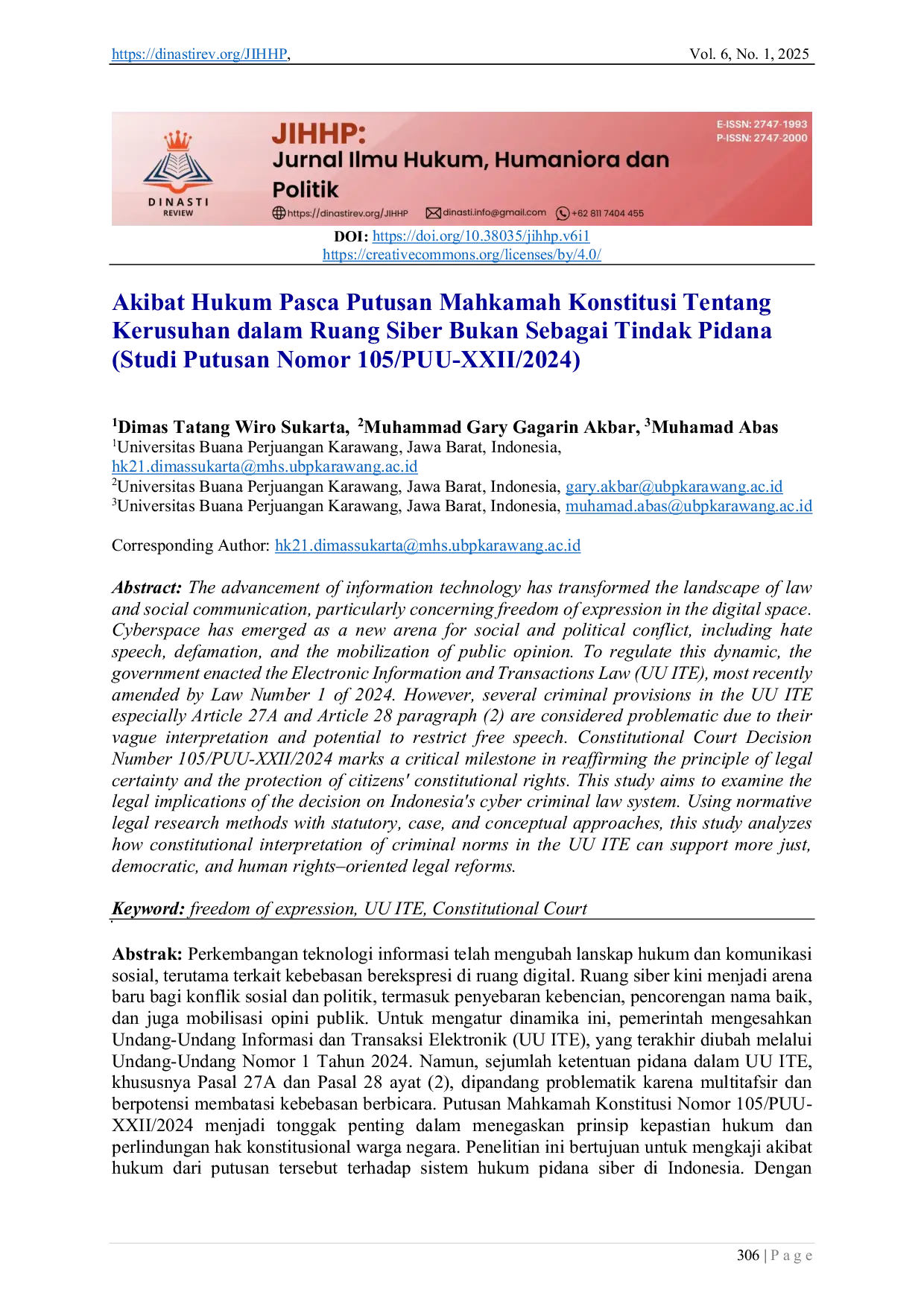JURIS Akibat Hukum Pasca Putusan Mahkamah Konstitusi Tentang Kerusuhan dalam Ruang Siber Bukan Sebagai Tindak Pidana Studi Putusan Nomor 105 PUU XXII 2024
