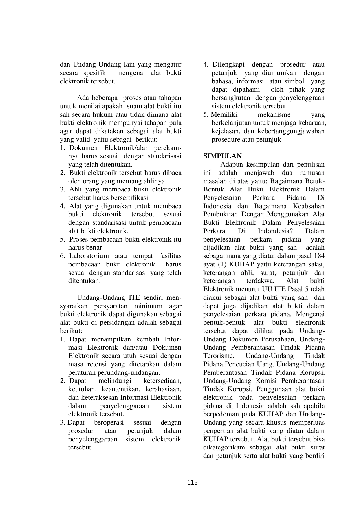 JURIS Kekuatan Keabsahan Alat Bukti Elektronik Dalam Penyelesaian Perkara Pidana Di Indonesia