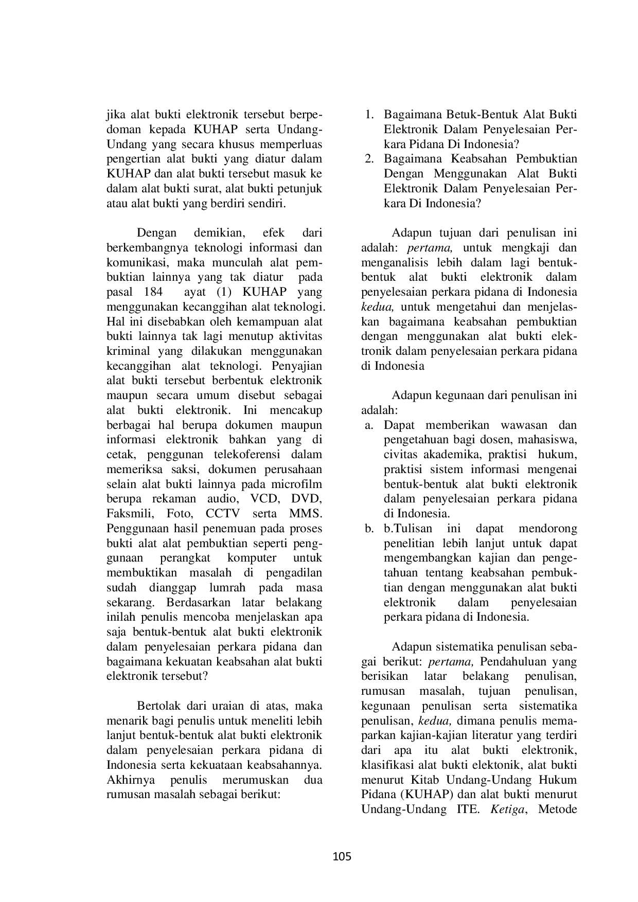 JURIS Kekuatan Keabsahan Alat Bukti Elektronik Dalam Penyelesaian Perkara Pidana Di Indonesia