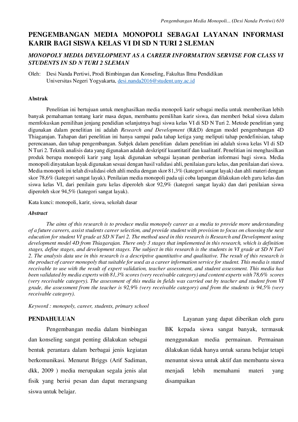 JURIS Pengembangan Media Monopoli Sebagai Layanan Informasi Karir Bagi Siswa Kelas VI Di Sd N Turi 2 Sleman