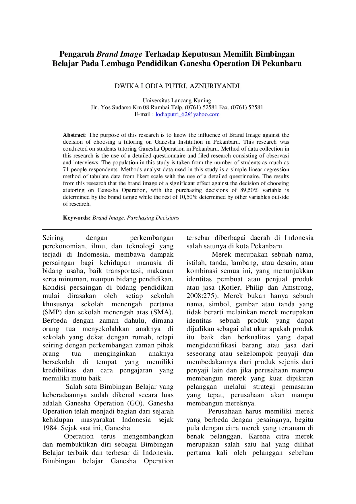 juris Pengaruh Brand Image Terhadap Keputusan Memilih Bimbingan Belajar Pada Lembaga Pendidikan Ganesha Operation Di Pekanbaru