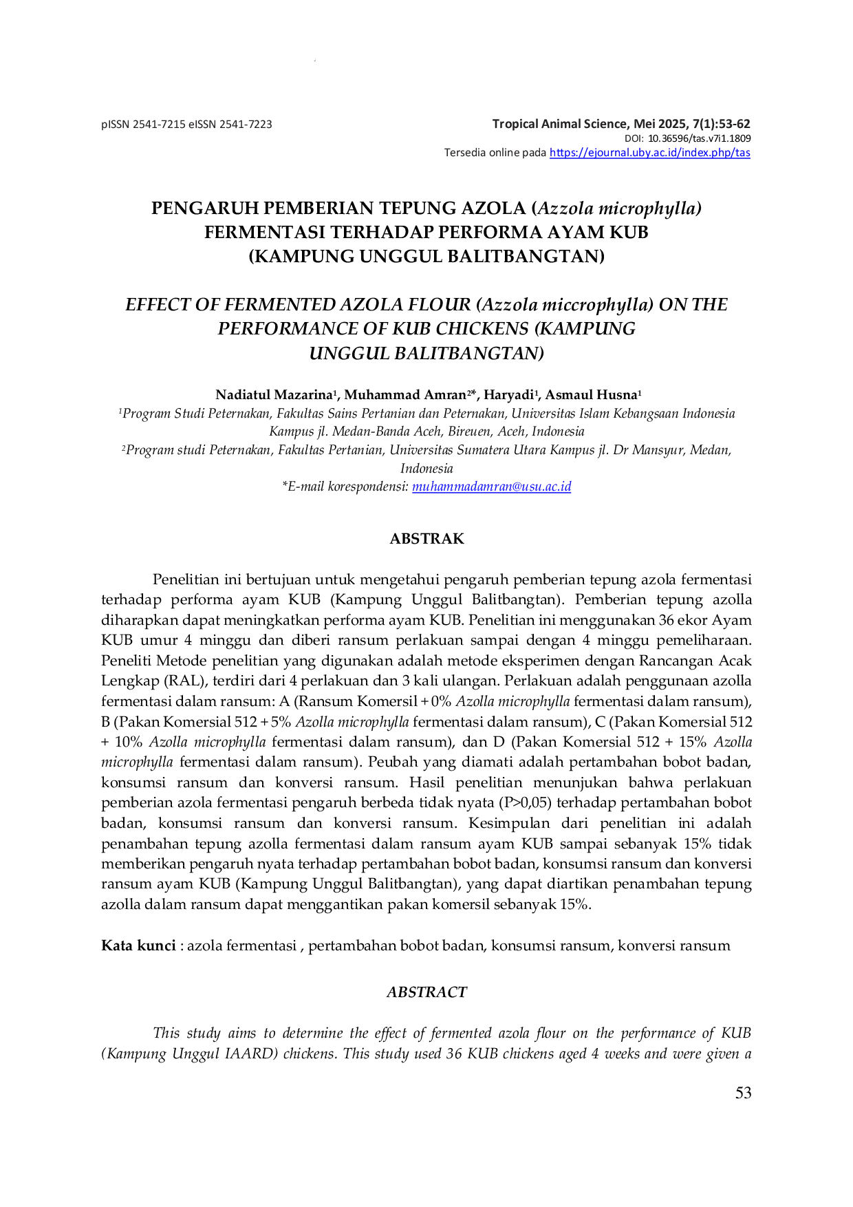 JURIS PENGARUH PEMBERIAN TEPUNG AZOLA Azzola microphylla FERMENTASI TERHADAP PERFORMA AYAM KUB KAMPUNG UNGGUL BALITBANGTAN EFFECT OF FERMENTED AZOLA FLOUR Azzola miccrophylla ON THE PERFORMANCE OF K