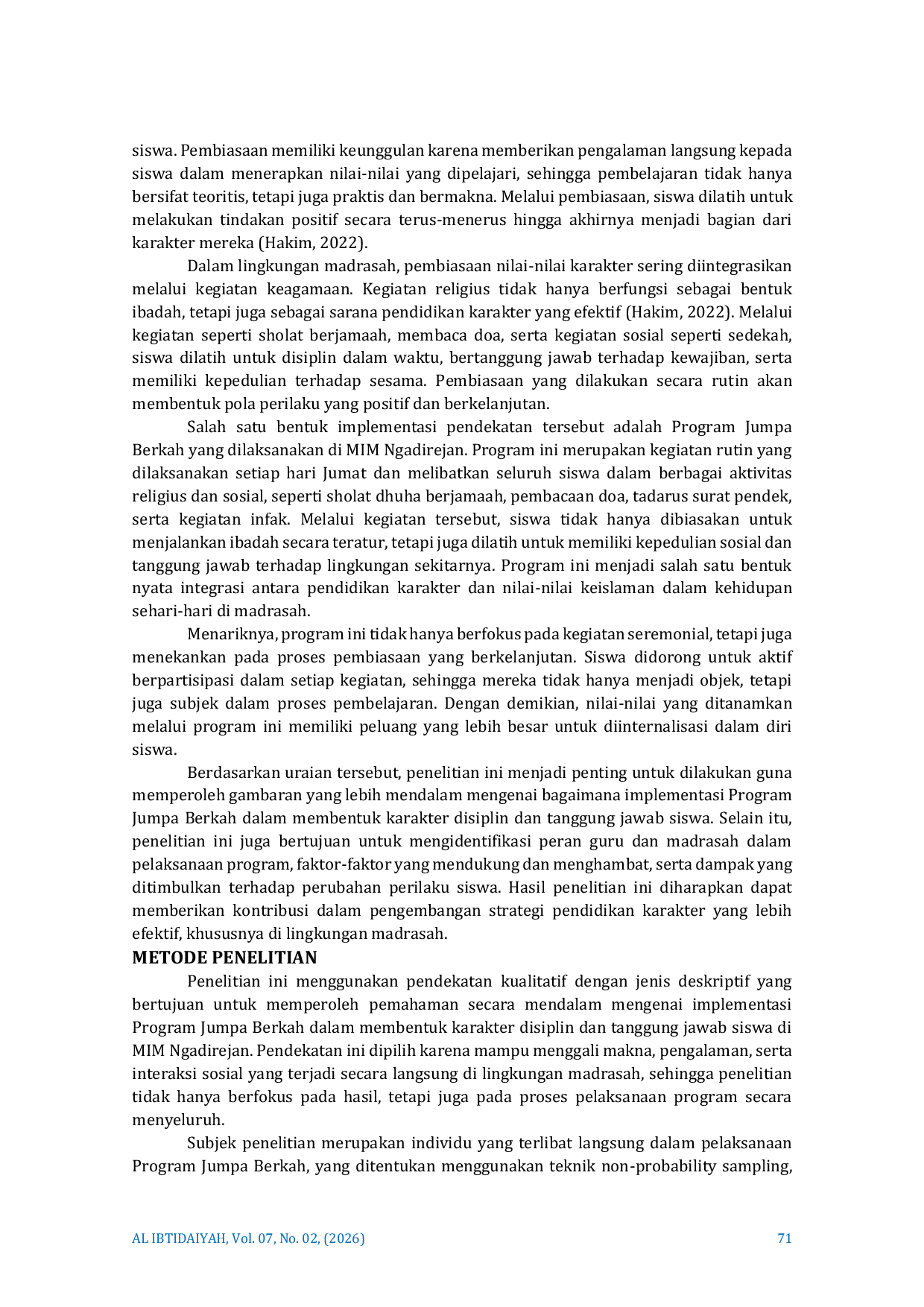 JURIS Implementasi Program Jumpa Berkah Untuk Membentuk Karakter Disiplin Dan Tanggung Jawab Pada Siswa Di Mim Ngadirejan