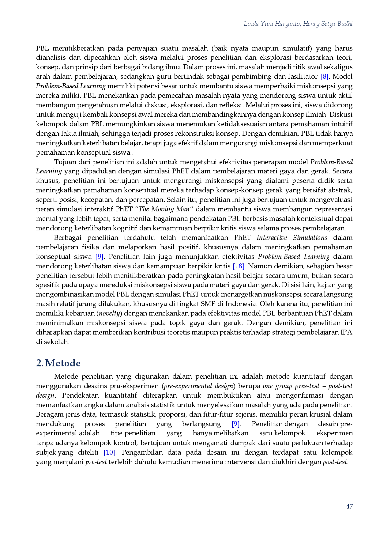 juris The Effectiveness of Technology Based PhET Simulation Assisted PBL Models to Minimize Misconceptions of Force and Motion Material