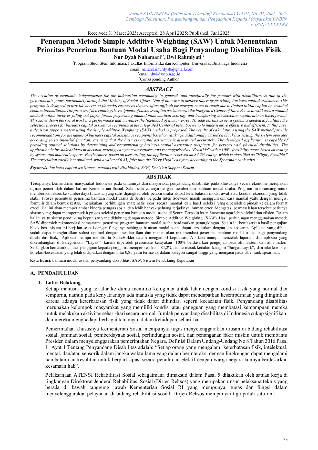 JURIS Penerapan Metode Simple Additive Weighting SAW Untuk Menentukan Prioritas Penerima Bantuan Modal Usaha Bagi Penyandang Disabilitas Fisik