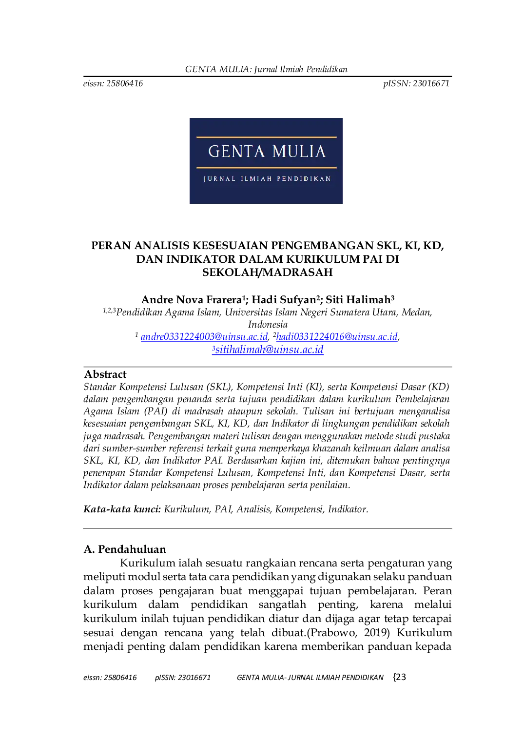 JURIS Peran PERAN ANALISIS KESESUAIAN PENGEMBANGAN SKL KI KD DAN INDIKATOR DALAM KURIKULUM PAI DI SEKOLAH MADRASAH