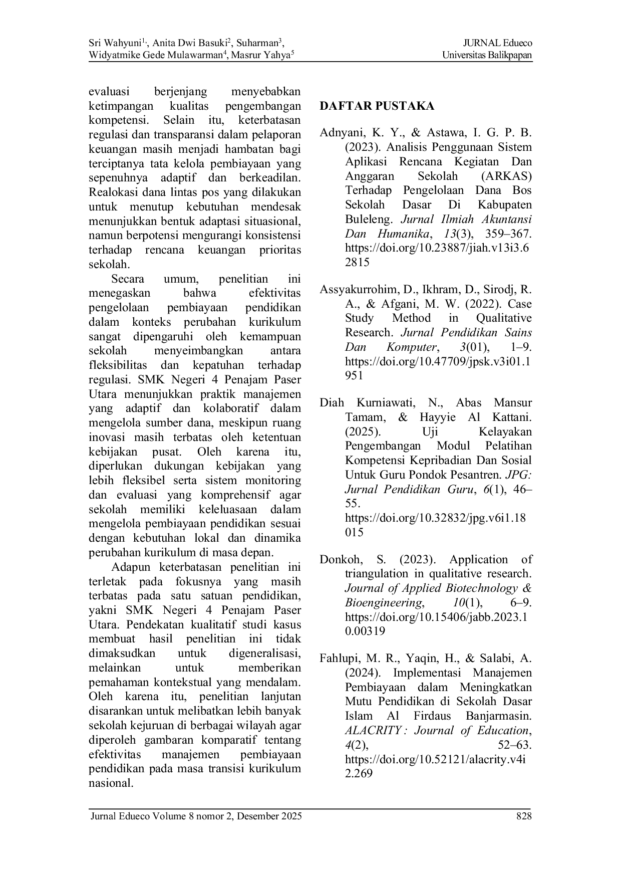 JURIS Dampak Perubahan Kurikulum Terhadap Pembiayaan Pendidikan Berskala Prioritas di SMK Negeri 4 Penajam Paser Utara Peluang dan Tantangan