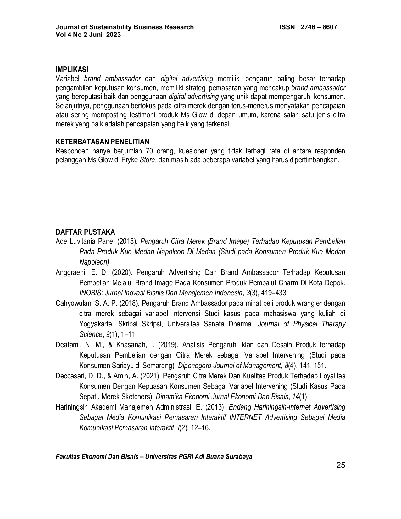 JURIS Pengaruh Brand Ambassador dan Digital Advertising terhadap Keputusan Pembelian dengan Citra Merek Sebagai Variabel Intervening pada Produk Skincare Ms Glow Studi Kasus Terhadap Konsumen Ms Glow di Er