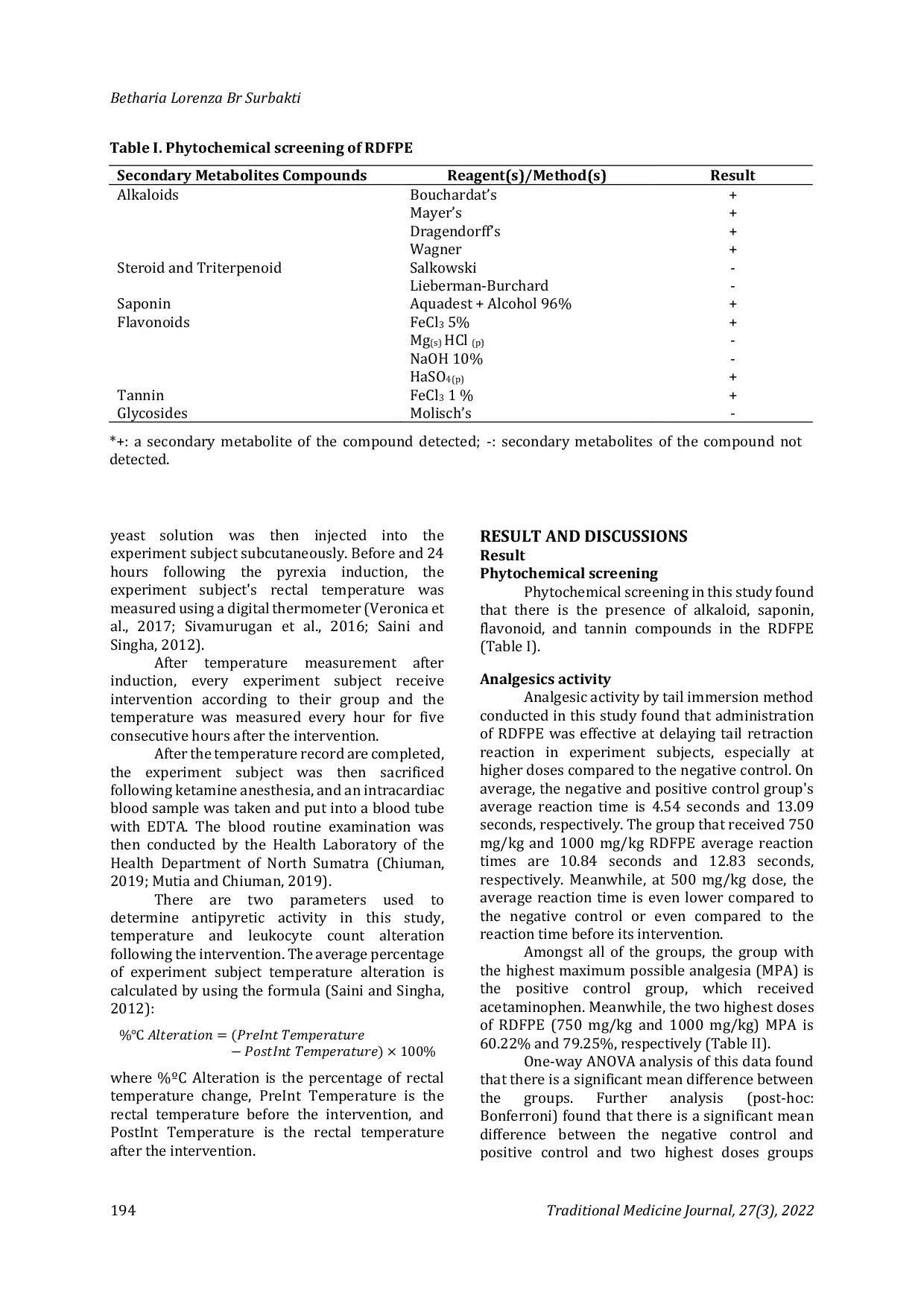 JURIS Analgesic and Antipyretic Effects of Red Dragon Fruit Hylocereus polyrhizus Peel Extract in White Male Rats