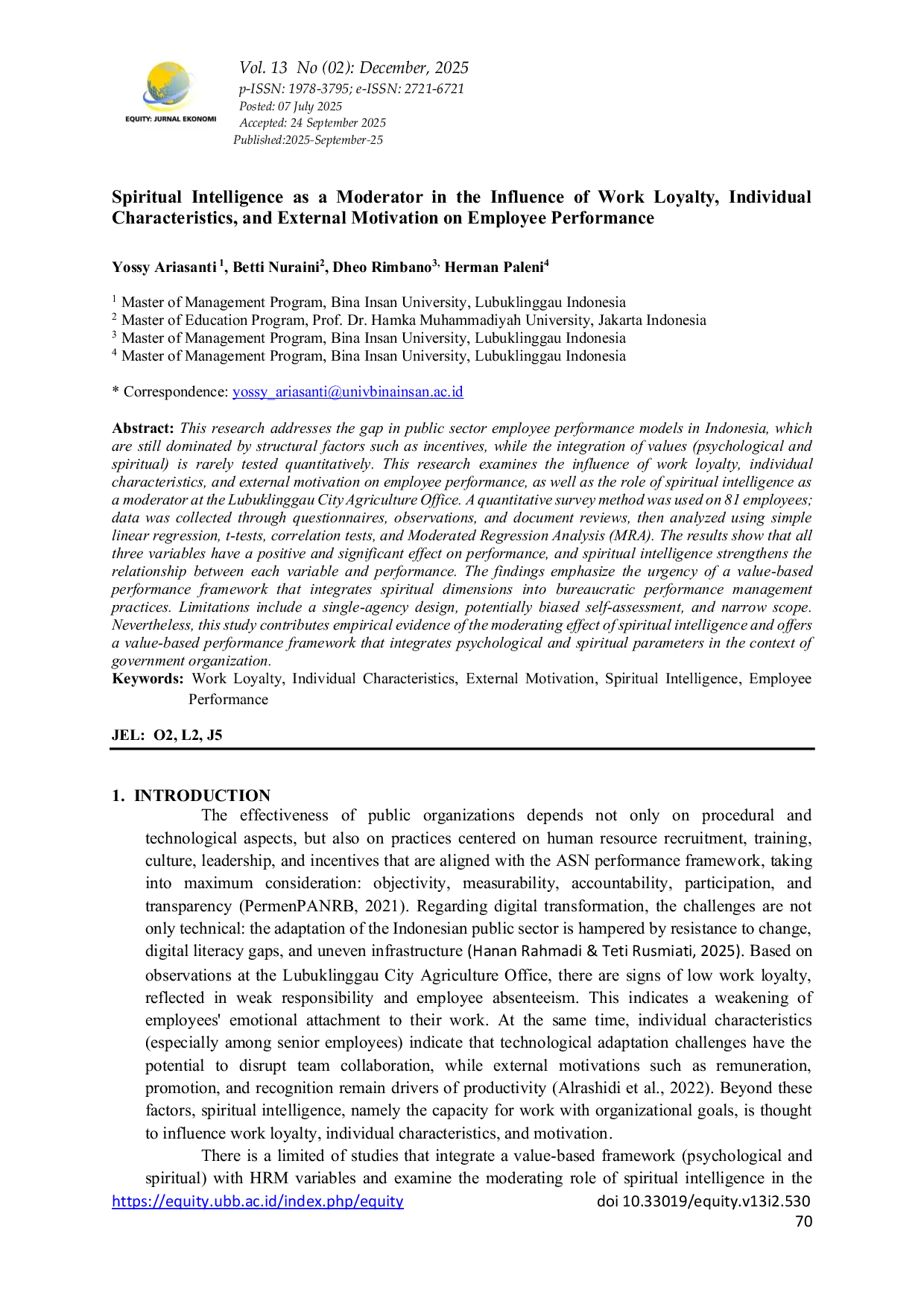 JURIS Spiritual Intelligence as a Moderator in the Influence of Work Loyalty Individual Characteristics and External Motivation on Employee Performance