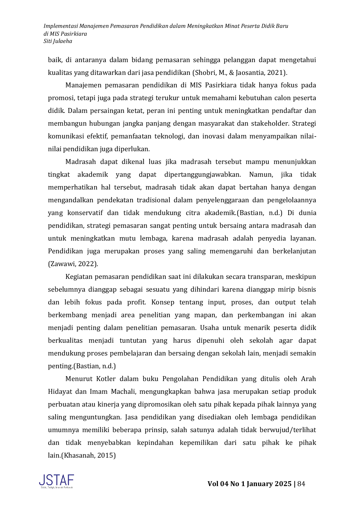 JURIS Implementasi Manajemen Pemasaran Pendidikan dalam Meningkatkan Minat Peserta Didik Baru di MIS Pasirkiara