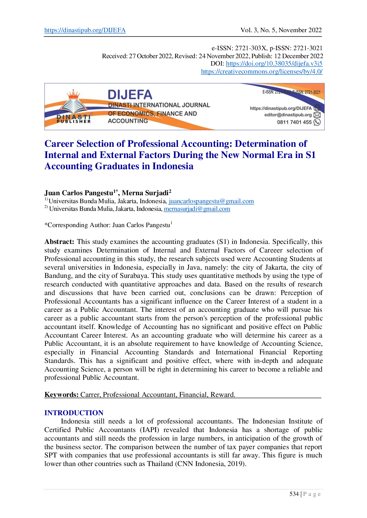 juris Career Selection of Professional Accounting Determination of Internal and External Factors During the New Normal Era in S1 Accounting Graduates in Indonesia