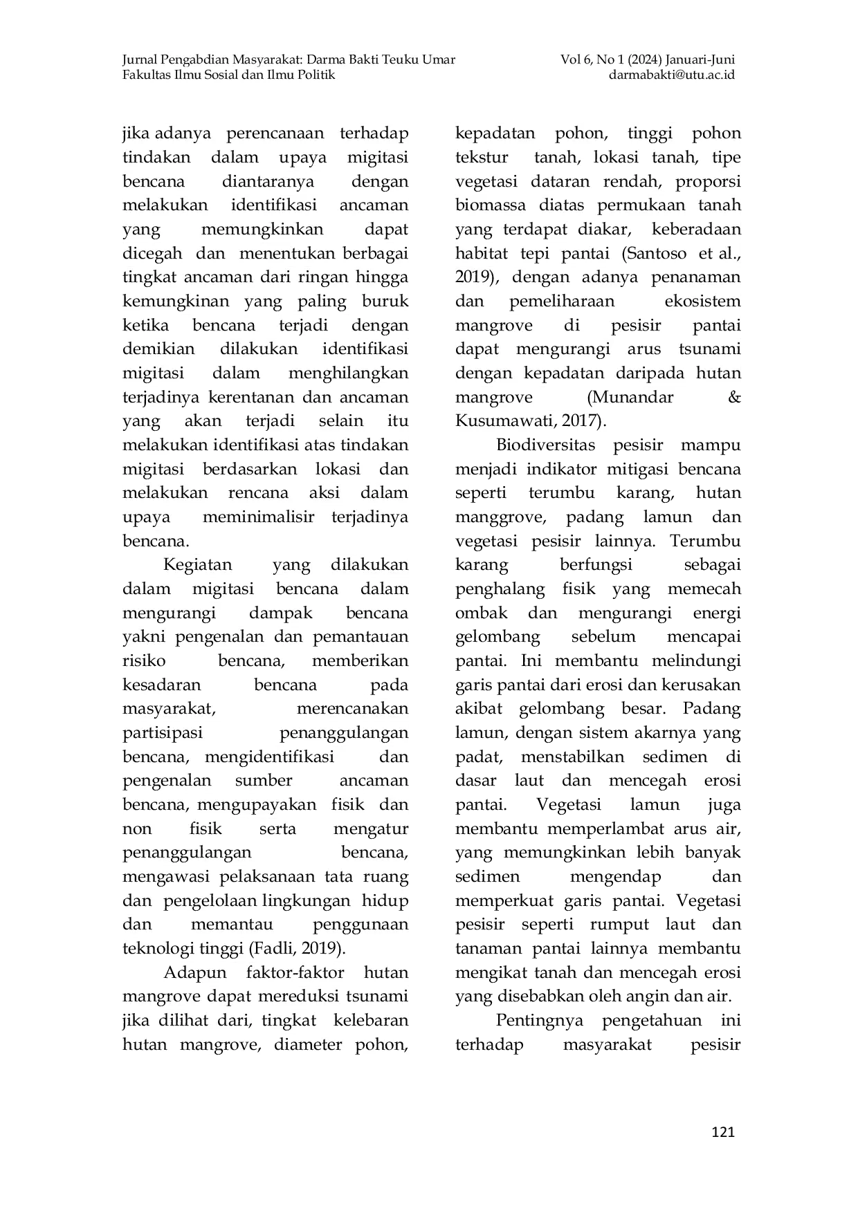 JURIS Pemanfaatan Biodiversitas Pesisir sebagai Mitigasi Bencana Pembelajaran Project di SMK Negeri 1 Batudaa Pantai Provinsi Gorontalo