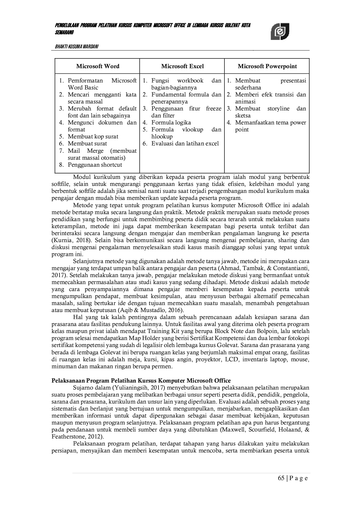 JURIS Management of the Microsoft Office Computer Course Training Program at the GOLEVAT Course Institute in Semarang City