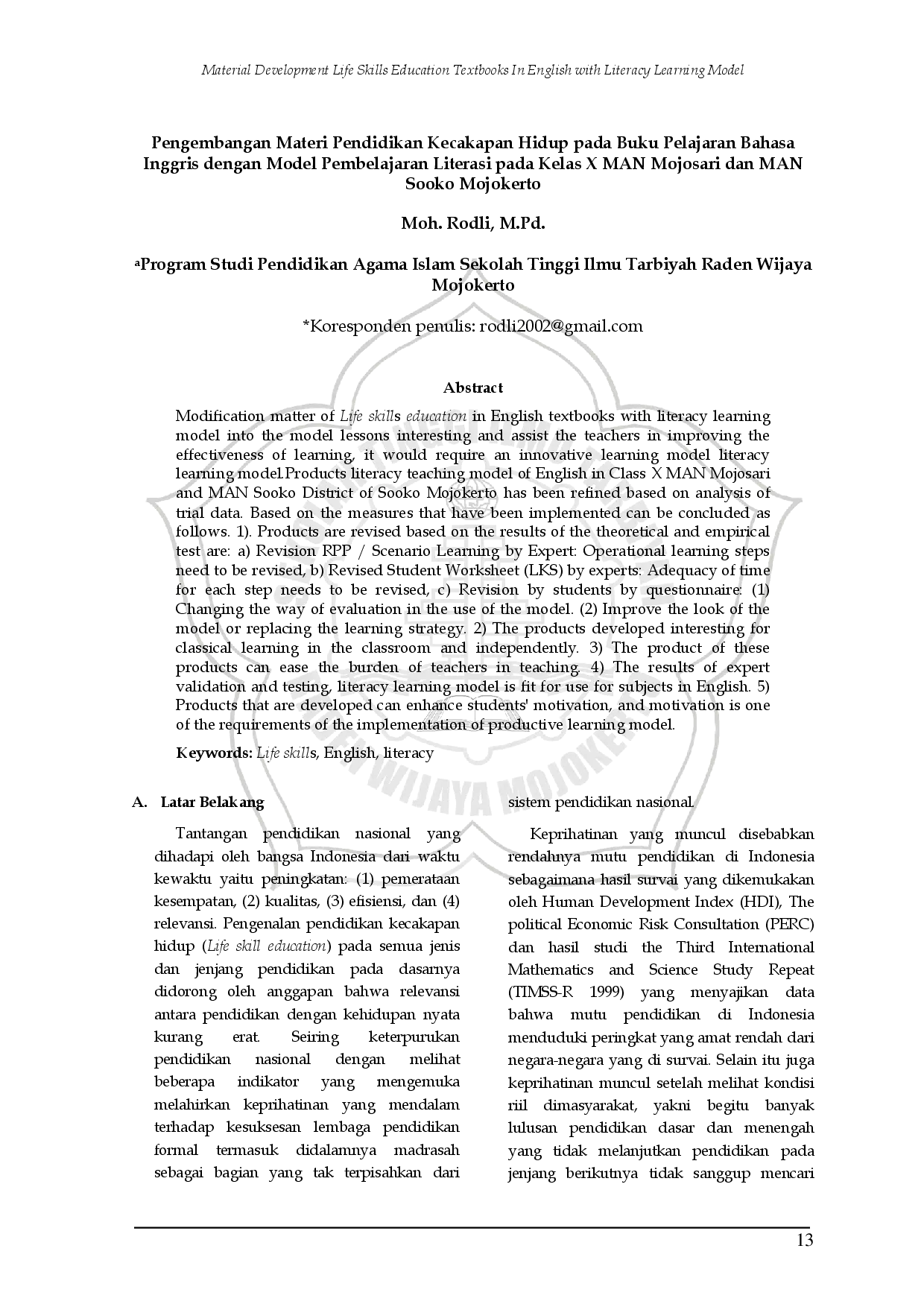 JURIS Pengembangan Materi Pendidikan Kecakapan Hidup pada Buku Pelajaran Bahasa Inggris dengan Model Pembelajaran Literasi pada Kelas X MAN Mojosari dan MAN Sooko Mojokerto