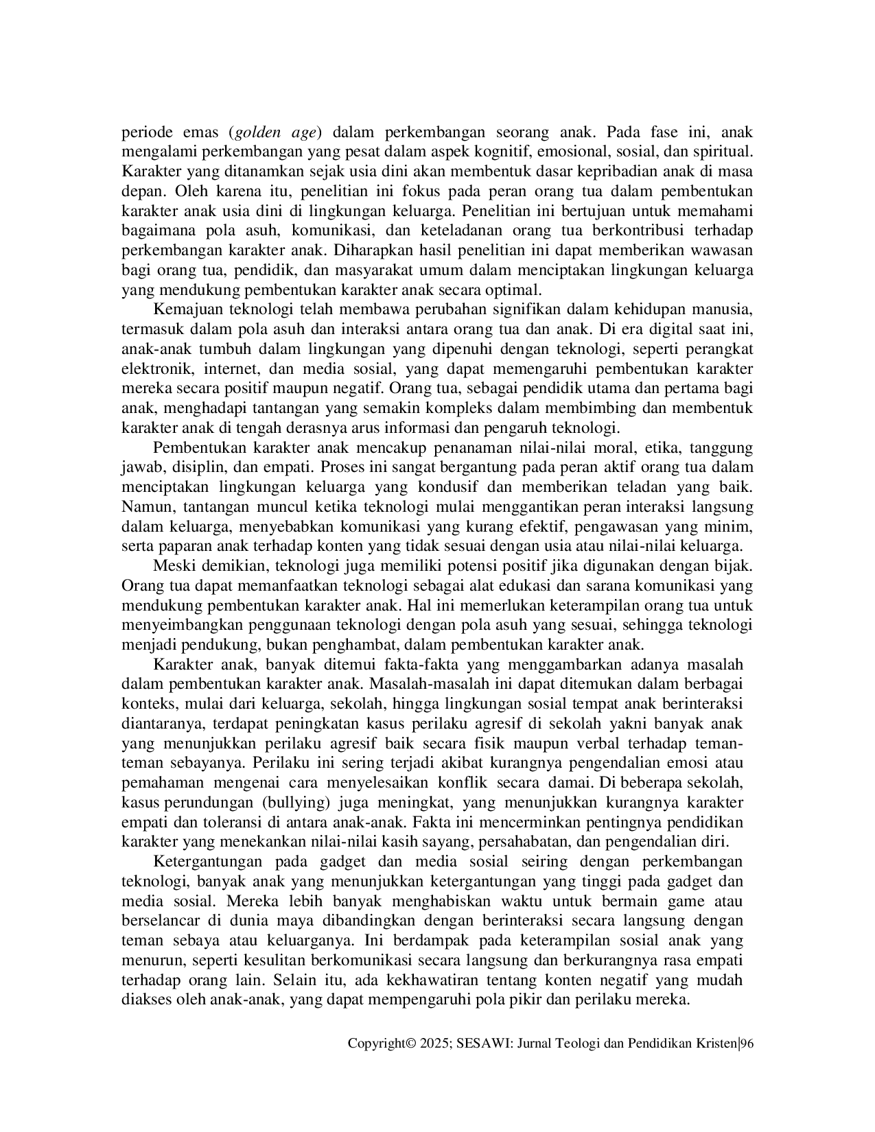 juris Peran Orang Tua Dalam Pembentukan Karakter Anak Usia Dini Di Lingkungan Keluarga