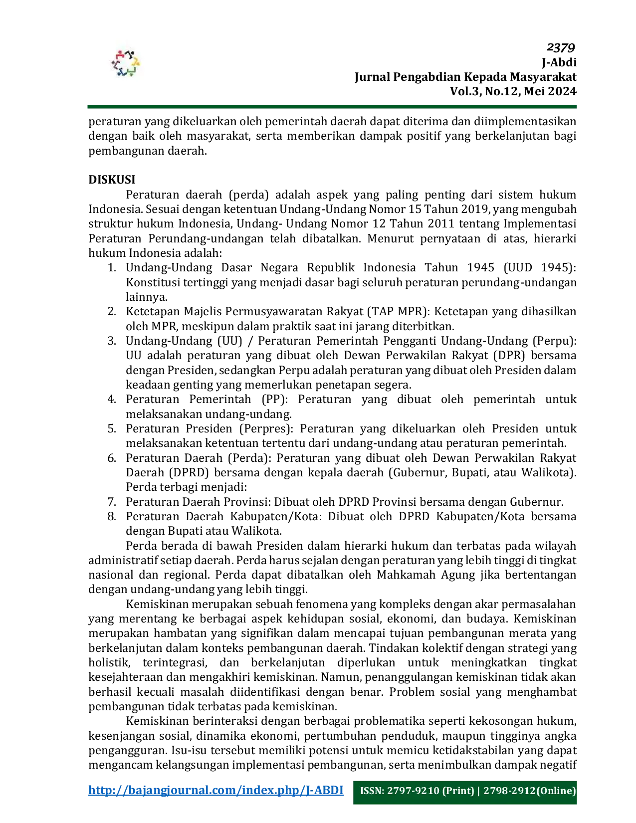 JURIS Pengabdian Masyarakat Pendampingan Naskah Akademik dalam Pembuatan Perda Pengentasan Kemiskinan Kabupaten Belitung