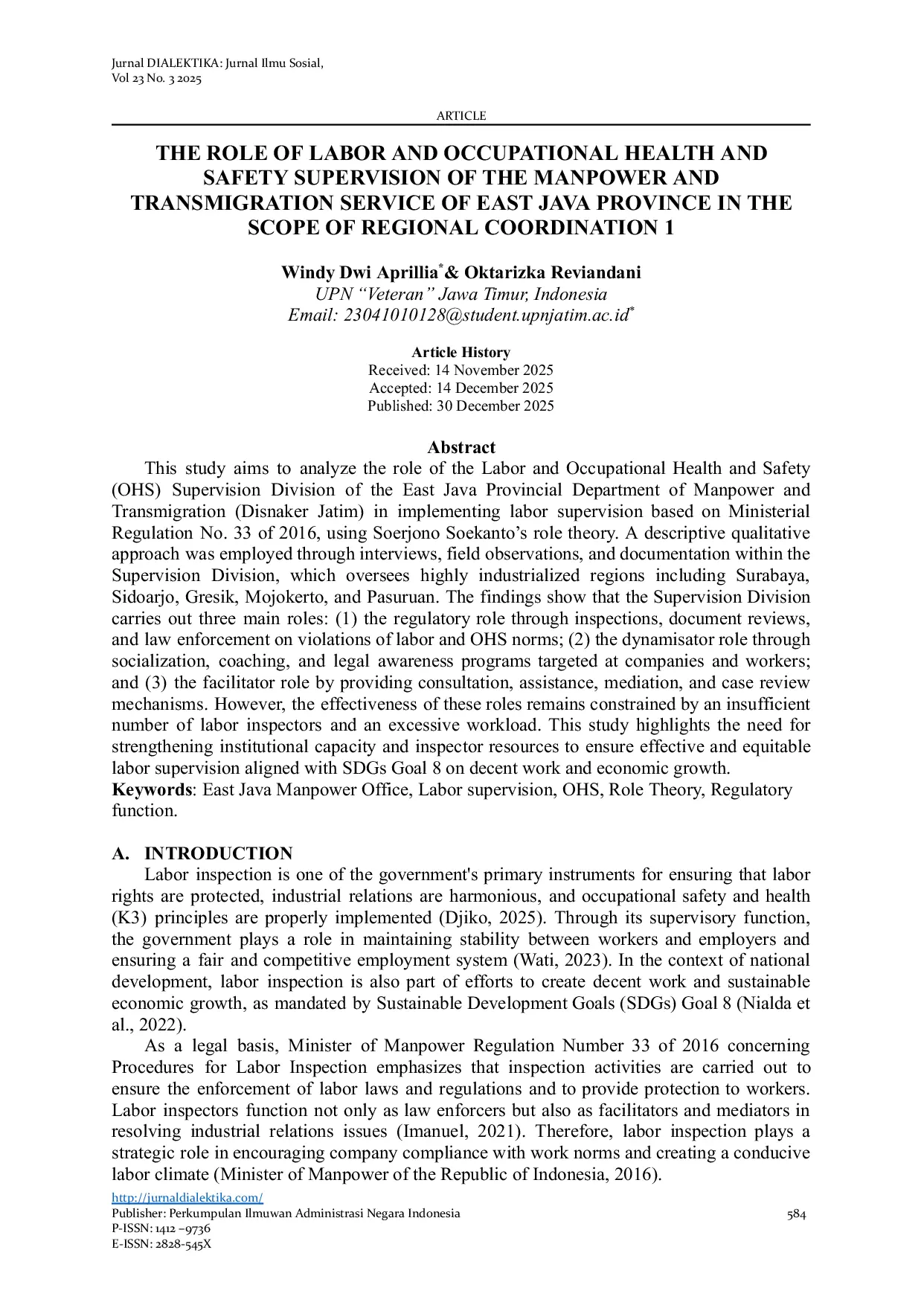 JURIS The Role of Labor and Occupational Health and Safety Supervision Of the Manpower and Transmigration Service of East Java Province in the Scope of Regional Coordination 1