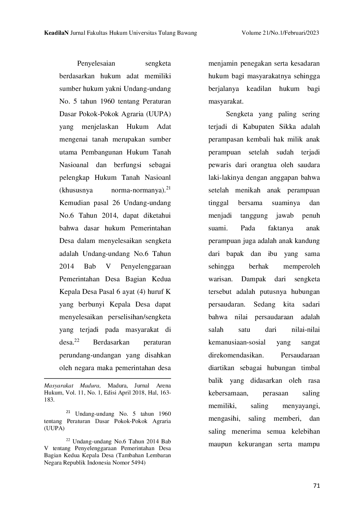 JURIS Eksistensi Hukum Waris Adat Pada Sistem Kekerabatan Patrilineal Di Kabupaten Sikka Provinsi Nusa Tenggara Timur