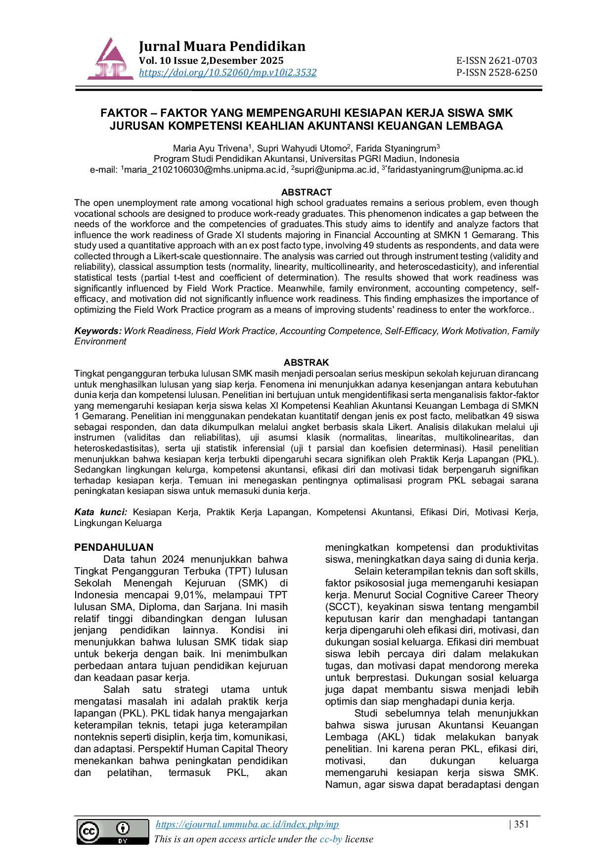 JURIS Faktor Faktor Yang Mempengaruhi Kesiapan Kerja Siswa Smk Jurusan Kompetensi Keahlian Akuntansi Keuangan Lembaga