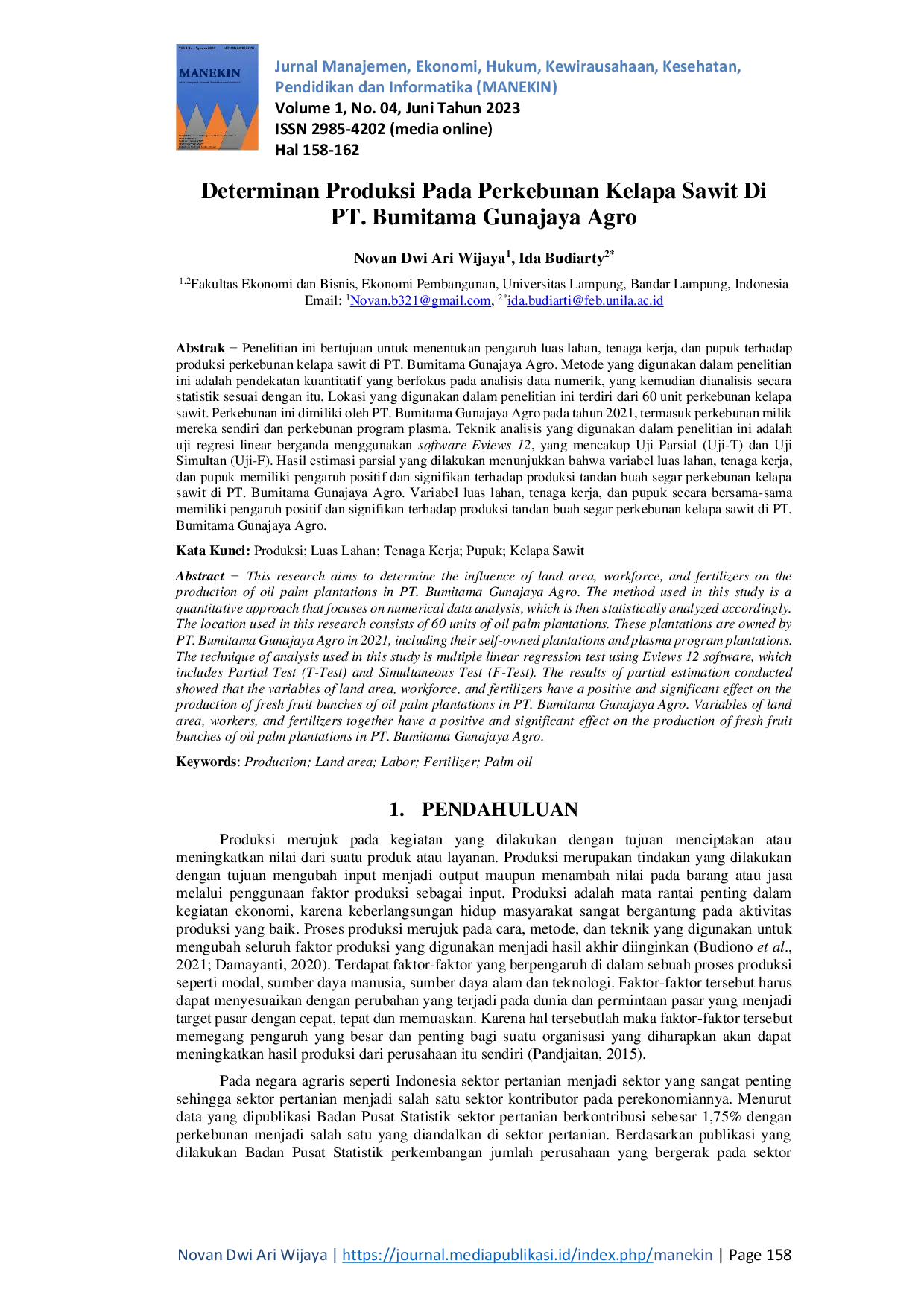 JURIS Determinan Produksi Pada Perkebunan Kelapa Sawit Di PT Bumitama Gunajaya Agro