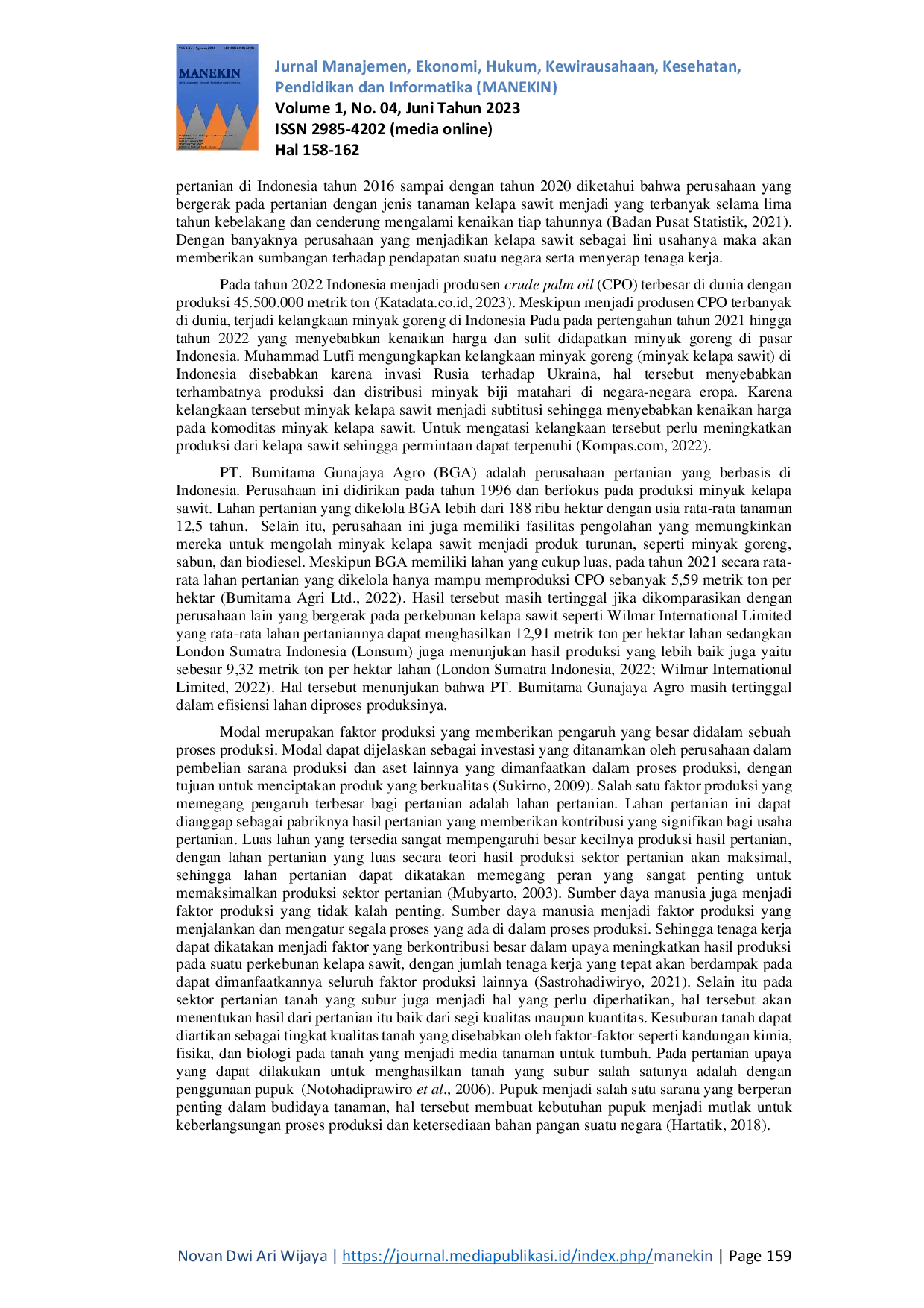 JURIS Determinan Produksi Pada Perkebunan Kelapa Sawit Di PT Bumitama Gunajaya Agro