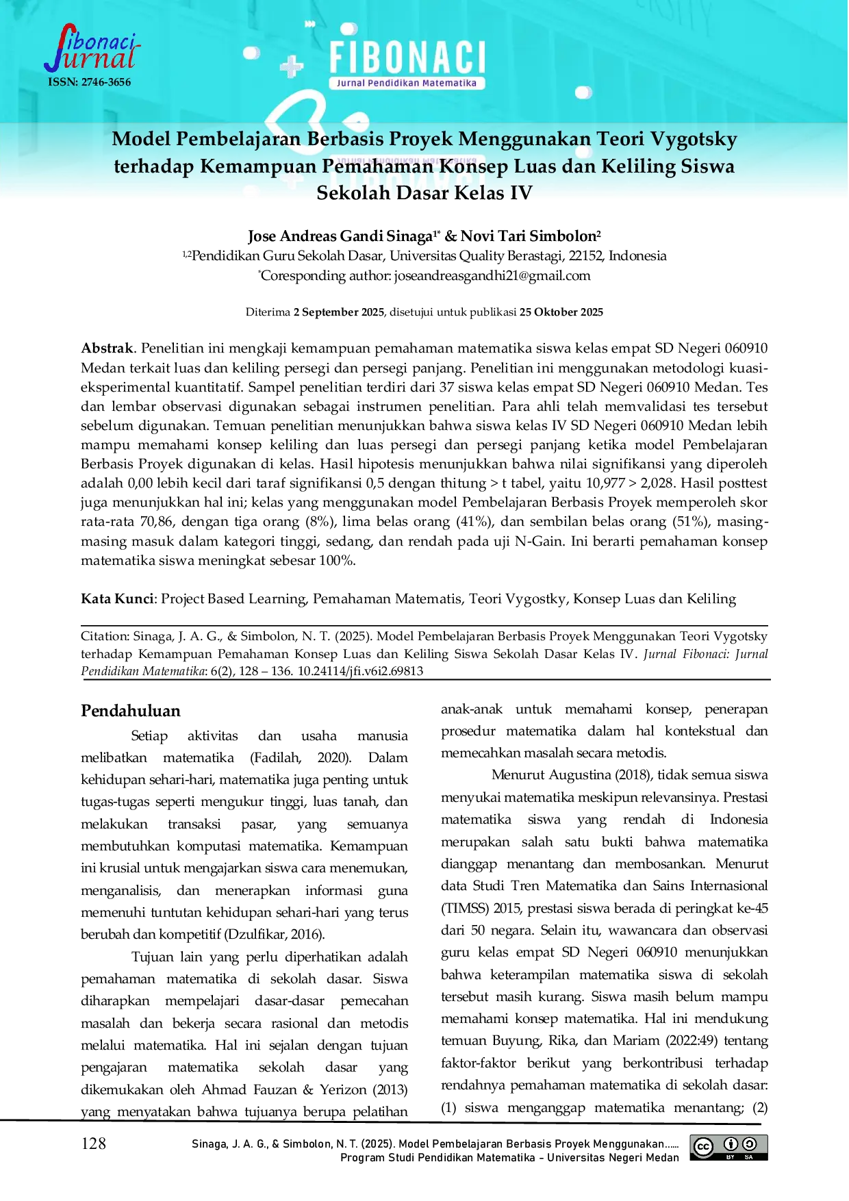 JURIS Model Pembelajaran Berbasis Proyek Menggunakan Teori Vygotsky terhadap Kemampuan Pemahaman Konsep Luas dan Keliling Siswa Sekolah Dasar Kelas IV