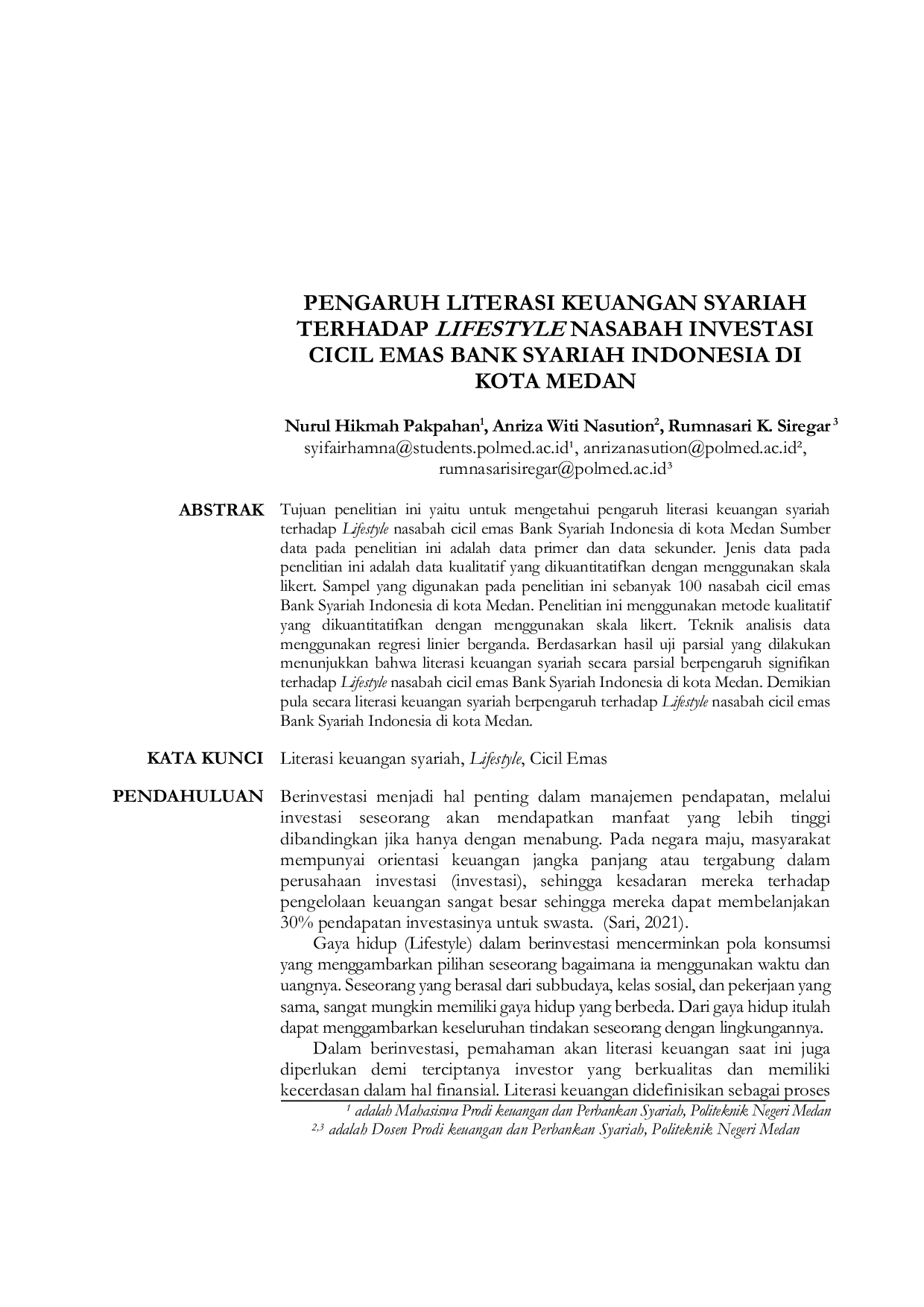 JURIS Pengaruh Literasi Keuangan Syariah Terhadap Lifestyle Nasabah Investasi Cicil Emas Bank Syariah Indonesia Di Kota Medan