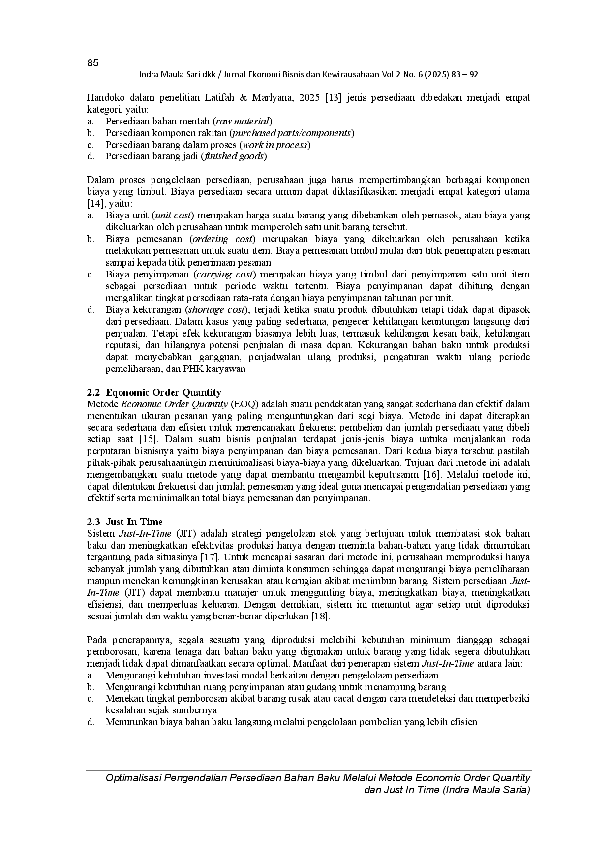 juris Optimalisasi Pengendalian Persediaan Bahan Baku Melalui Metode Economic Order Quantity Dan Just In Time