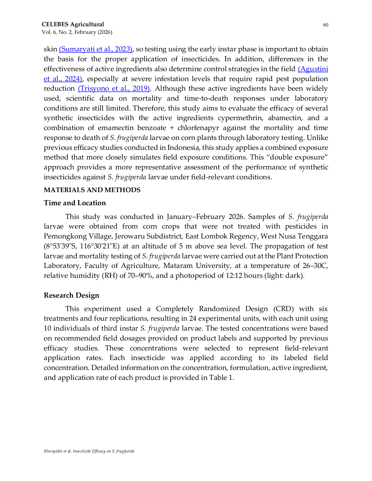 JURIS Efficacy of Several Synthetic Insecticides against Mortality of the Fall Armyworm Spodoptera frugiperda Smith Lepidoptera Noctuidae