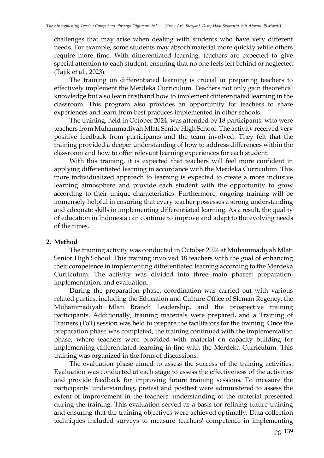 JURIS Strengthening Teacher Competence through Differentiated Instruction Training as an Implementation of the Merdeka Curriculum