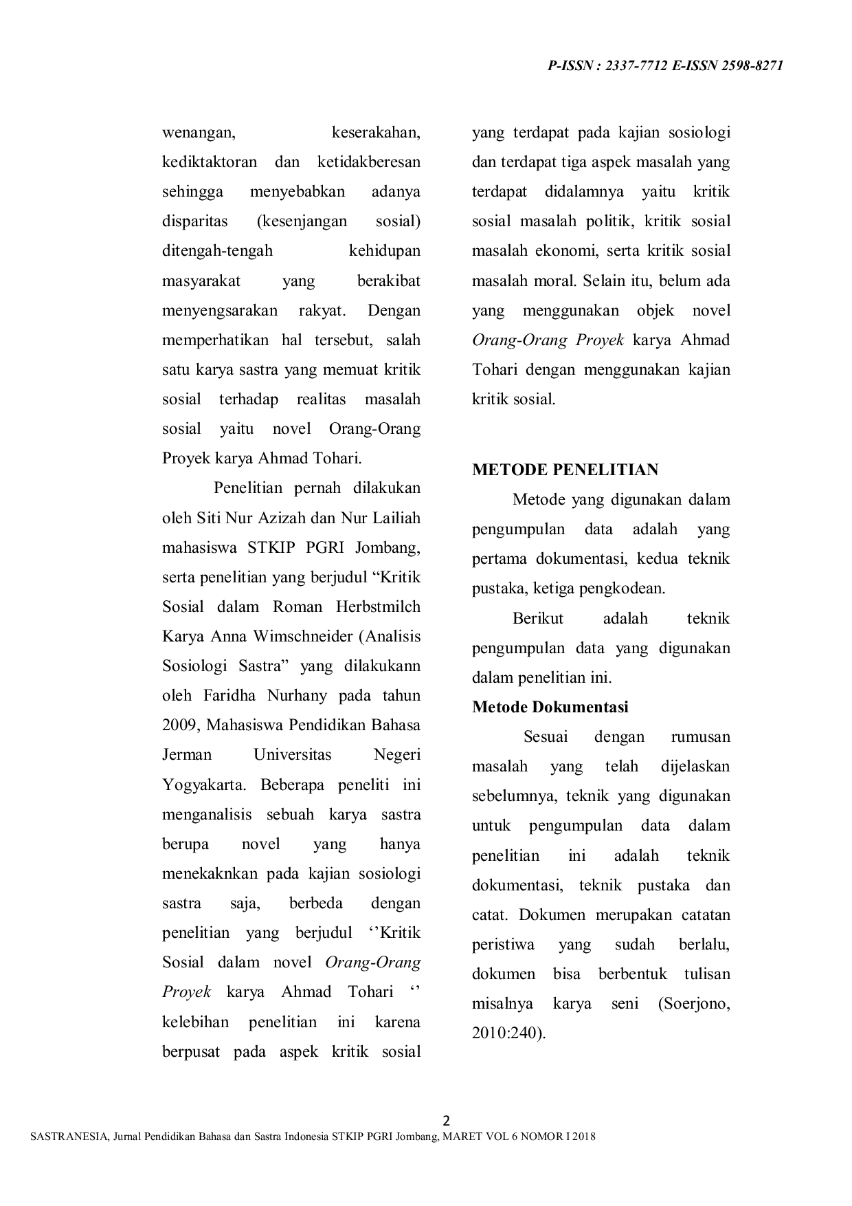 JURIS Kritik Sosial Masa Pemerintahan Orde Baru dalam Novel Orang Orang Proyek Karya Ahmad Tohari