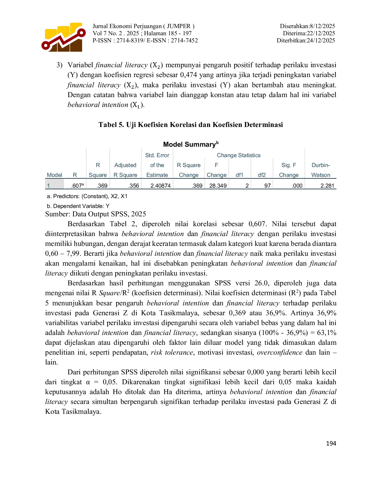 JURIS Analisis Perilaku Investasi Ditinjau Dari Behavioral Intention Dan Financial Literacy