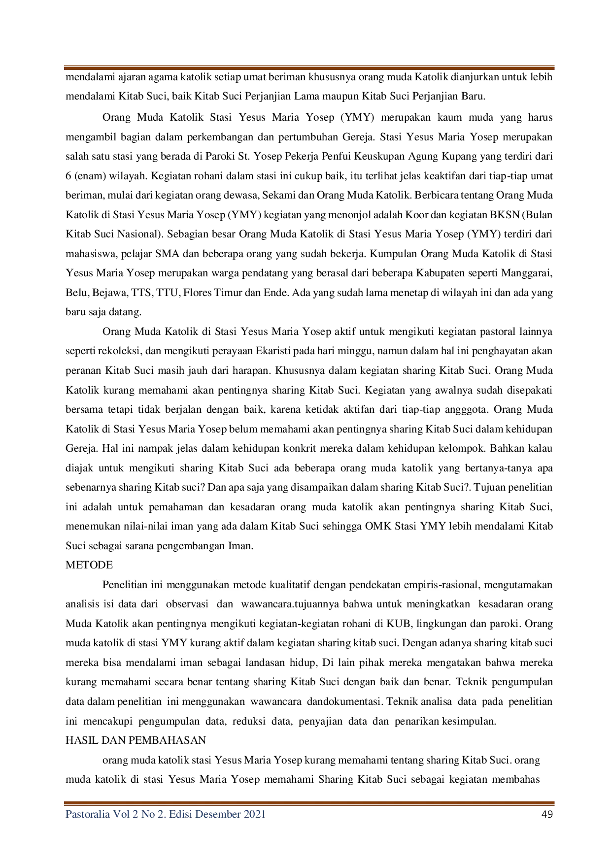 JURIS Pemahaman Orang Muda Katolik akan Pentingnya Sharing Kitab Suci bagi Perkembangan Iman di Stasi Yesus Maria Yosep Penfui Kupang