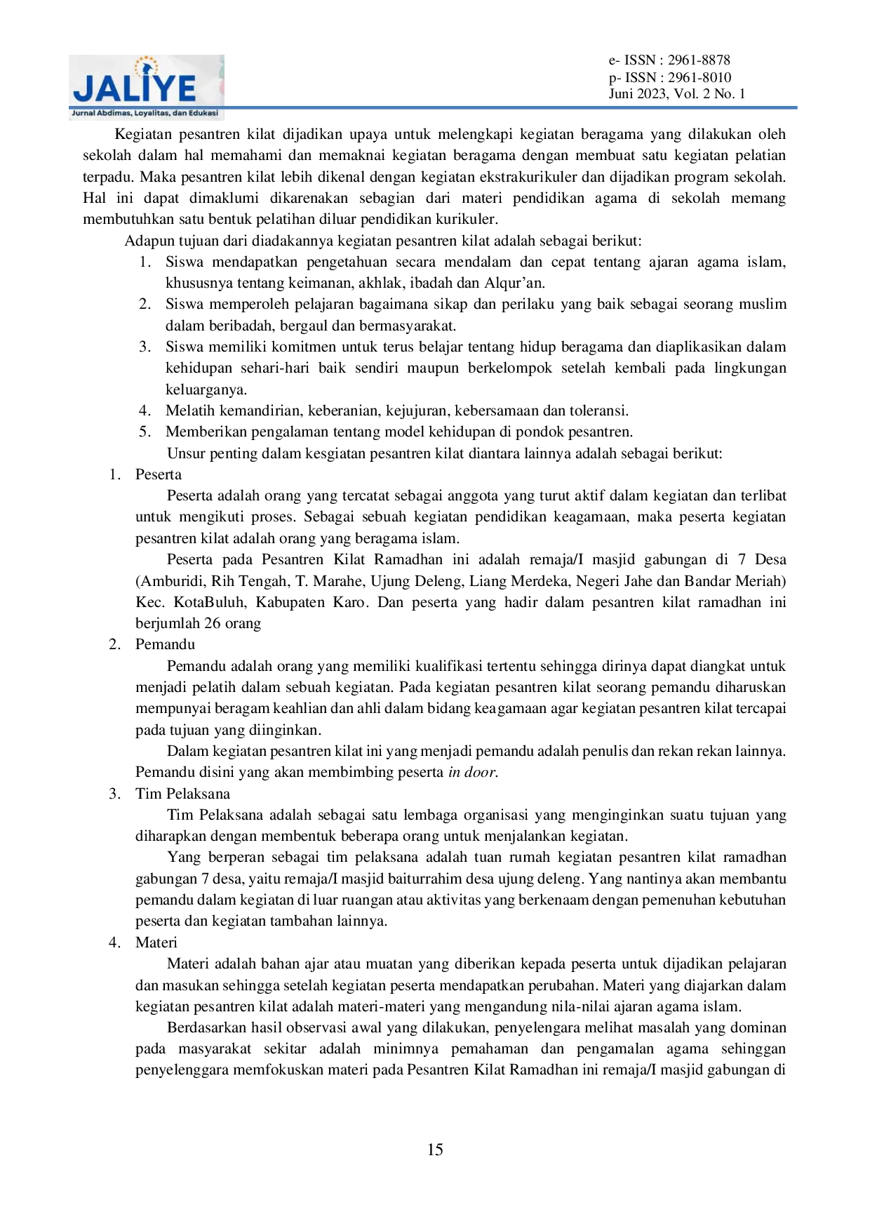 JURIS Pesantren Kilat Ramadhan Untuk Meningkatkan Pengamalan Agama Remaja Mesjid Gabungan 7 Desa Kec Kotabuluh Kabupaten Karo