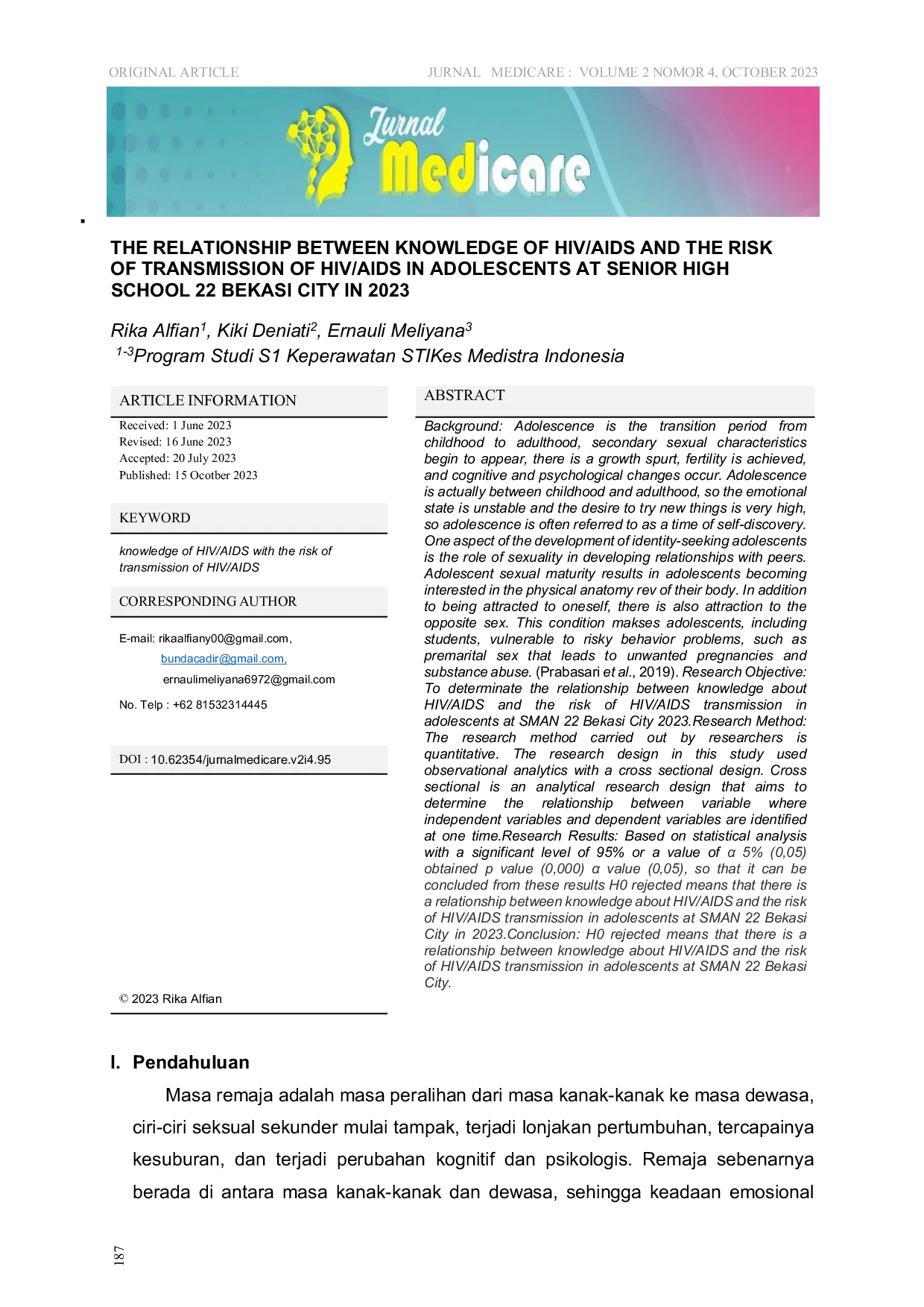 JURIS The Relationship Between Knowledge Of HIV AIDS And The Risk Of Transmission Of HIV AIDS In Adolescents At Senior High School 22 Bekasi City In 2023