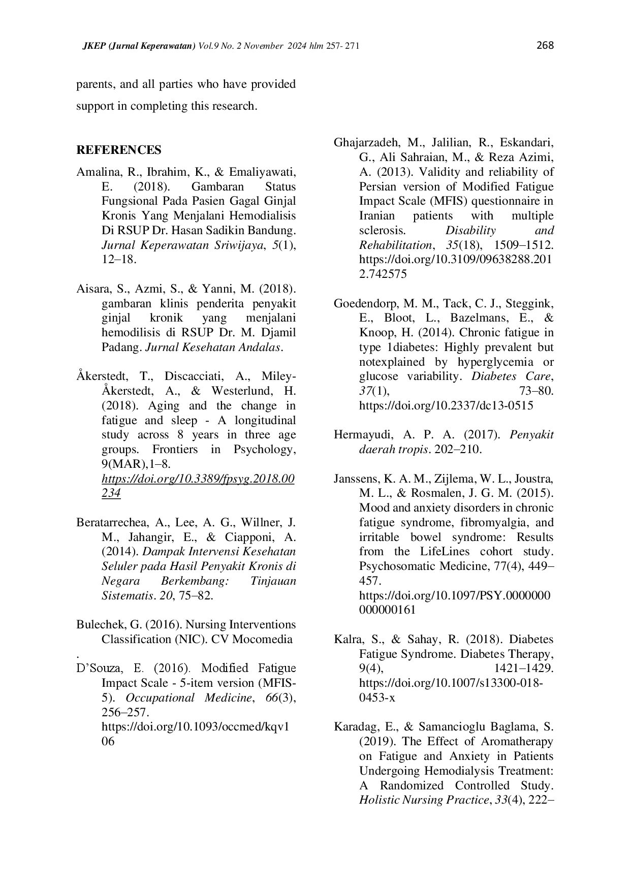 juris Analisis Psikometri Validitas dan Reliabilitas Skala Dampak Kelelahan yang Dimodifikasi MFIS dalam Bahasa Indonesia pada Pasien Penyakit Kronis