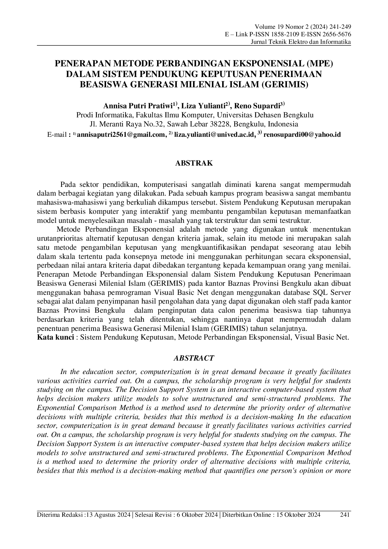 JURIS Penerapan Metode Perbandingan Eksponensial MPE Dalam Sistem Pendukung Keputusan Penerimaan Beasiswa Generasi Milenial Islam GERIMIS