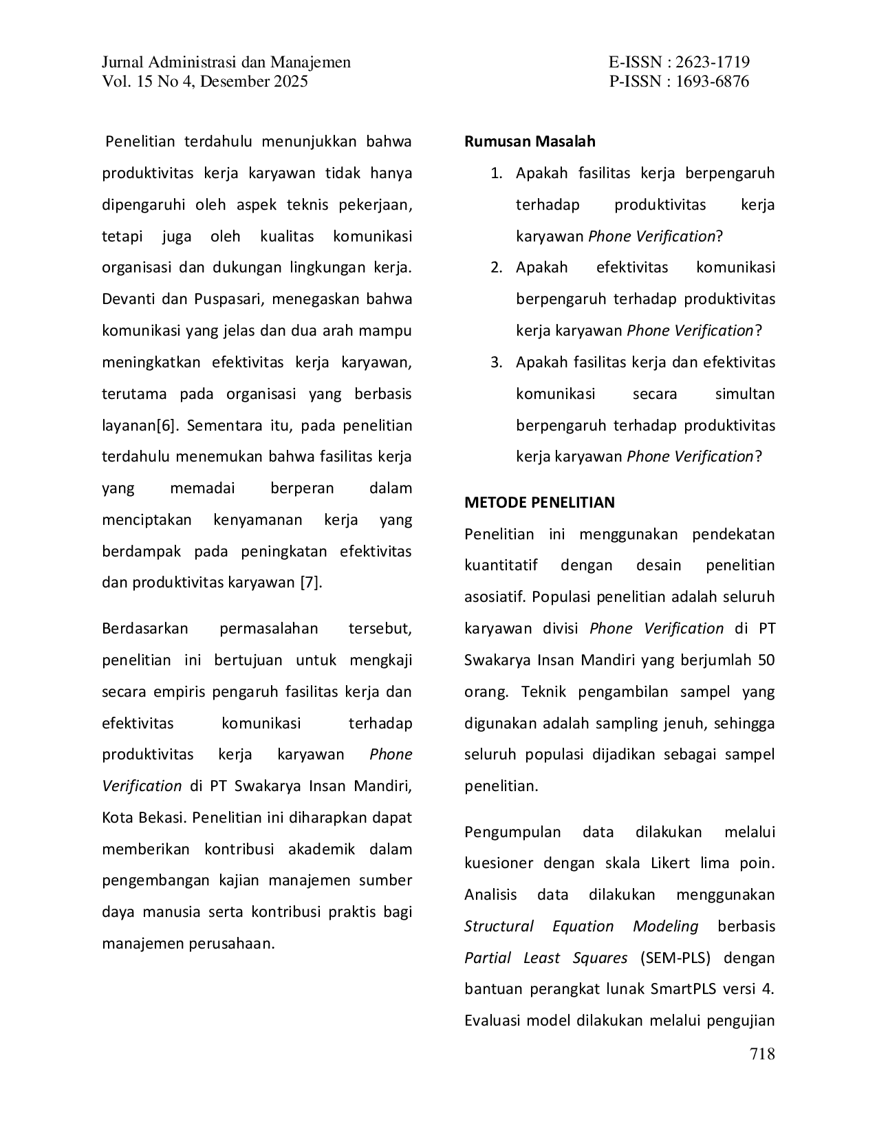 JURIS Pengaruh Fasilitas Kerja dan Efektivitas Komunikasi Terhadap Produktivitas Kerja Karyawan Phone Verification di PT Swakarya Insan Mandiri Kota Bekasi