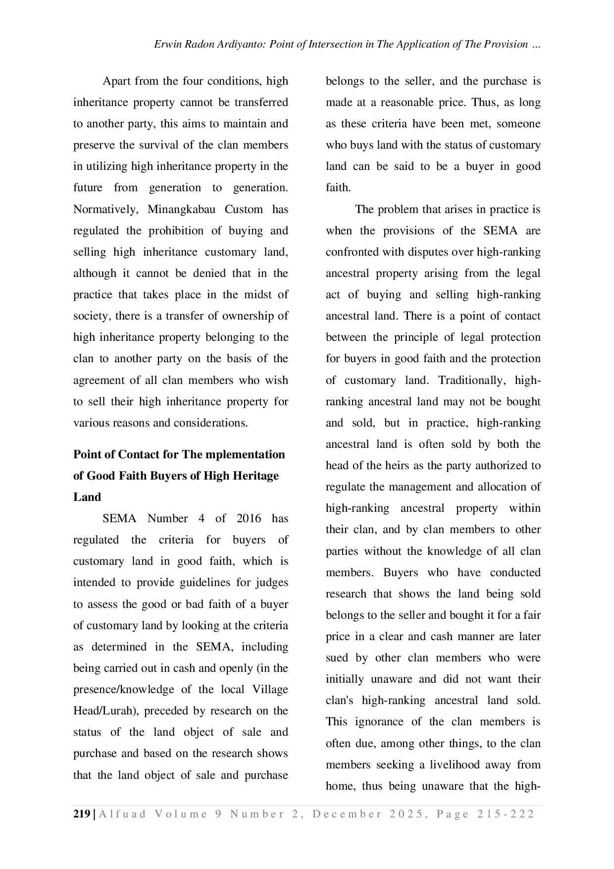 JURIS Point of Intersection In The Application of The Provision of A Buyer In Good Faith Towards Minangkabau Traditional High Heritage Land